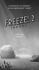 Скачать взломанную Freeze! 2 - Братья на Андроид - Мод много монет