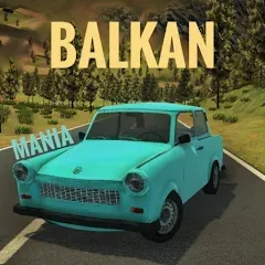 Взлом Balkan Mania (Балкан Мания)  [МОД Unlimited Money] - последняя версия apk на Андроид