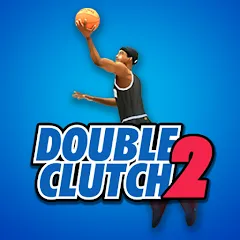 Взломанная DoubleClutch 2 : Basketball (ДаблКлач 2)  [МОД Все открыто] - последняя версия apk на Андроид