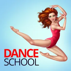 Взломанная Dance School Stories  [МОД Mega Pack] - последняя версия apk на Андроид