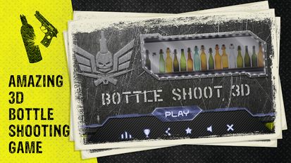 Скачать взломанную Bottle Shoot 3D на Андроид - Мод бесконечные деньги